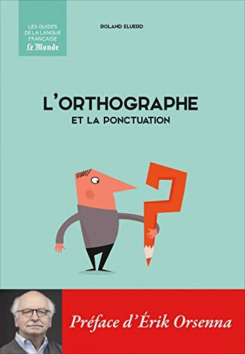 Livrenpoche : L'orthographe et la ponctuation - XXX - DVD