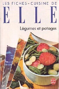 Livrenpoche : Les Fiches-cuisine de Elle : Légumes et potages - Elle - Livre