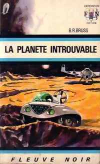Livrenpoche : La planète introuvable - B.R. Bruss - Livre