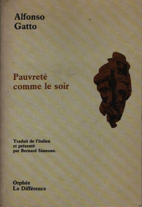 Pauvreté comme le soir - Alfonso Gatto - Livre