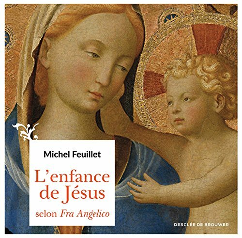 Livrenpoche : L'enfance de Jésus selon Fra Angelico - XXX - DVD