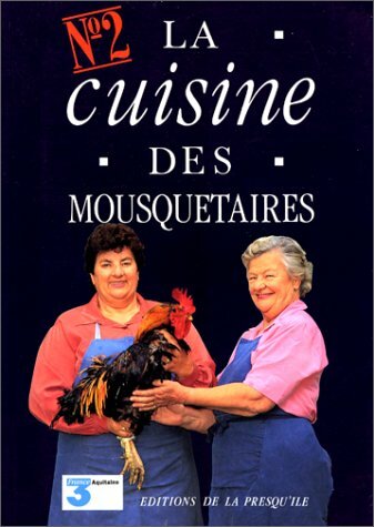 Livrenpoche : La cuisine des mousquetaires, tome 2 - XXX - DVD