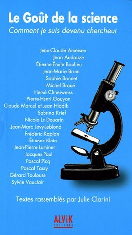 Livrenpoche : Le Goût de la science: Comment je suis devenu chercheur - XXX - DVD