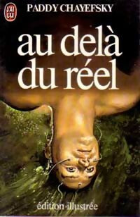Livrenpoche : Au-delà du réel - Paddy Chayefsky - Livre