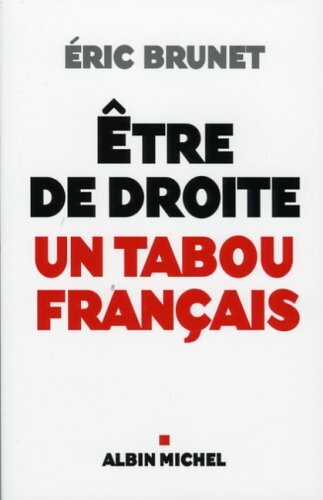 Livrenpoche : Etre de droite : un tabou français - XXX - DVD