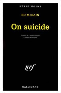 Livrenpoche : On suicide - Ed McBain - Livre