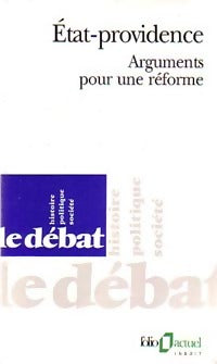 Livrenpoche : Etat-providence : argument pour une réforme - Collectif - Livre