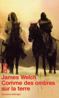 Livrenpoche : Comme des ombres sur la terre - James Welch - Livre