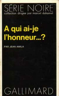 Livrenpoche : A qui ai-je l'honneur ? - Jean Amila - Livre