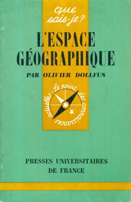 Livrenpoche : L'espace géographique - Olivier Dollfus - Livre