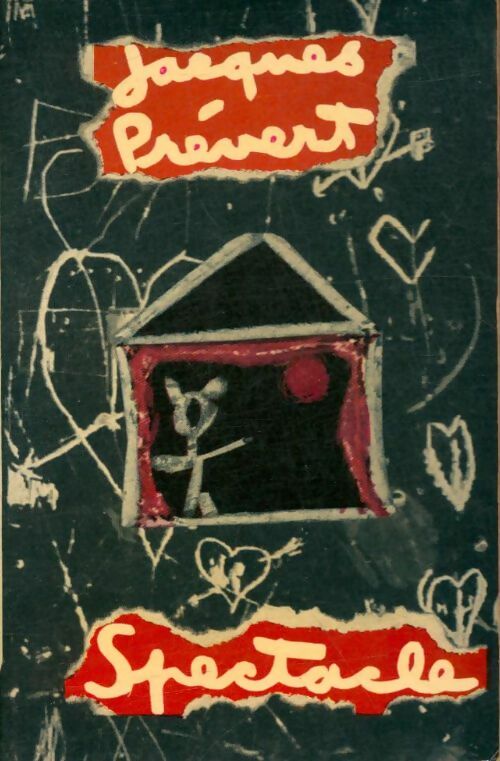 Livrenpoche : Spectacle - Jacques Prévert - Livre