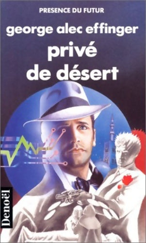 Livrenpoche : Privé de désert - George Alec Effinger - Livre
