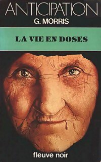 Livrenpoche : La vie en doses - Gilles Morris - Livre