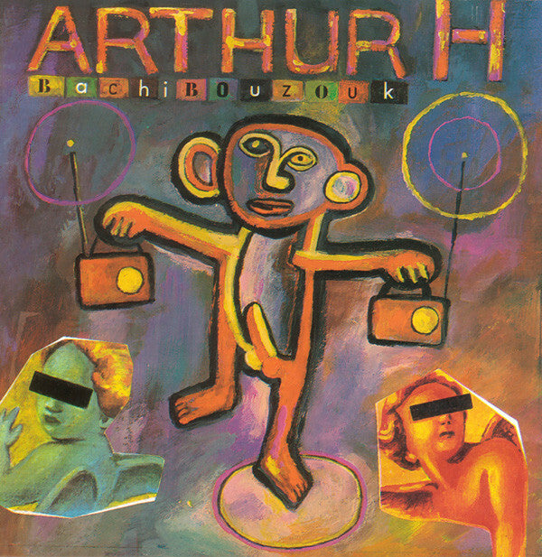 Livrenpoche : Arthur H - Bachibouzouk - Arthur H - CD
