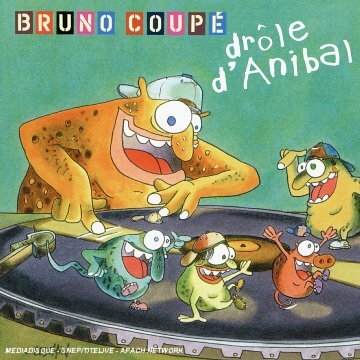 Livrenpoche : Drôle D'Anibal - Bruno Coupé - CD