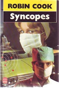 Syncopes - Robin Cook -  Le Livre de Poche - Livre