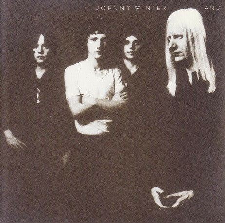 Livrenpoche : Johnny Winter And - Johnny Winter And - Johnny Winter And - CD