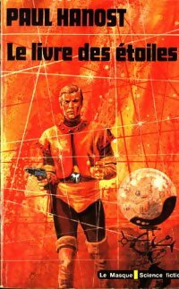 Livrenpoche : Le livre des étoiles - Paul Hanost - Livre