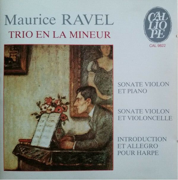 Livrenpoche : Maurice Ravel - Trio En La Mineur / Sonate Violon Et Piano / Sonate Violon Et Violoncelle / Introduction Et Allegro Pour Harpe - Maurice Ravel - CD