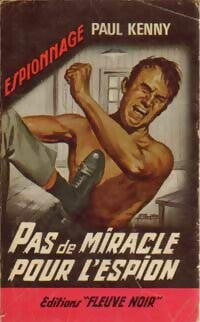 Livrenpoche : Pas de miracle pour l'espion - Paul Kenny - Livre
