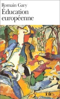 Education européenne - Romain Gary - Livre