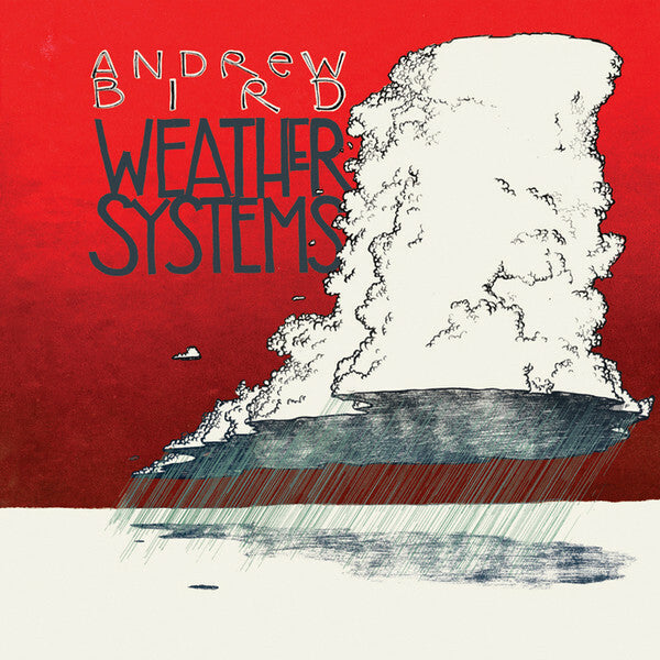 Livrenpoche : Andrew Bird - Weather Systems - Andrew Bird - CD