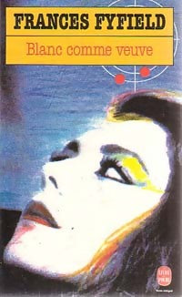 Livrenpoche : Blanc comme veuve - Frances Fyfield - Livre