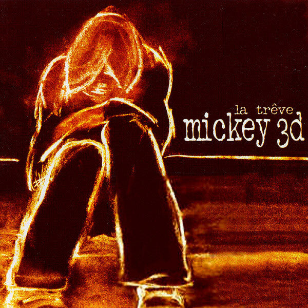 Mickey 3D - La Trêve - Mickey 3D - CD