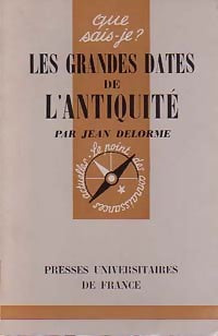 Livrenpoche : Les grandes dates de l'antiquité - Jean Delorme - Livre