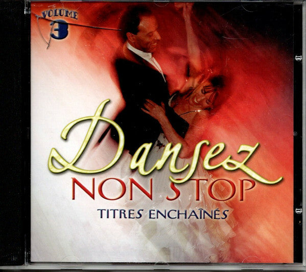 Livrenpoche : The Orchestra Del Sol - Dansez Non Stop Volume3 - The Orchestra Del Sol - CD