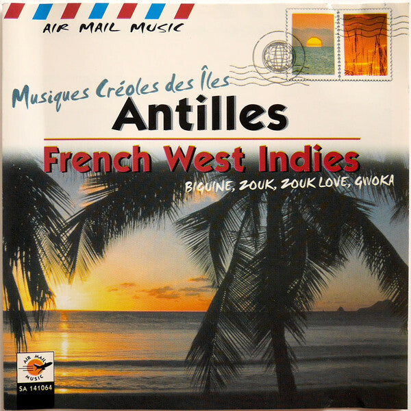 Livrenpoche : Various - Antilles - French West Indies - Collectif - CD