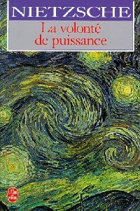 Livrenpoche : La volonté de puissance - Friedrich Nietzsche - Livre