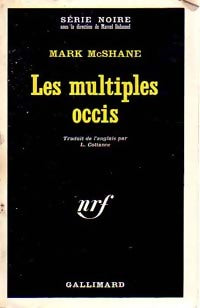 Livrenpoche : Les multiples occis - Mark McShane - Livre