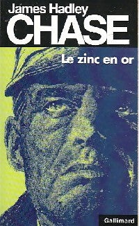 Le zinc en or - James Hadley Chase - Livre