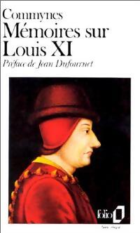 Mémoires sur Louis XI (1464-1483) - Philippe De Commynes - Livre