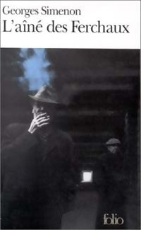 Livrenpoche : L'aîné des Ferchaux - Georges Simenon - Livre