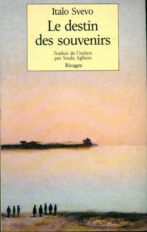 Livrenpoche : Le destin des souvenirs - Italo Svevo - Livre