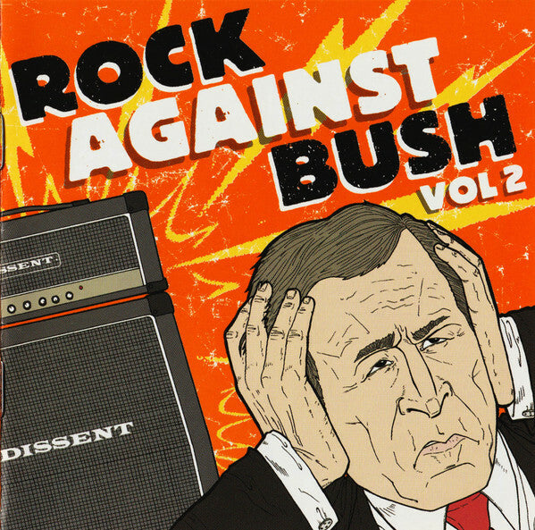Livrenpoche : Various - Rock Against Bush Vol 2 - Collectif - CD