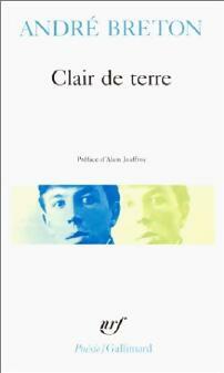 Livrenpoche : Clair de terre / Mont de piété / Le revolver à cheveux blanc / L'air de l'eau - André Breton - Livre