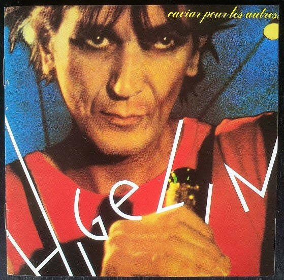 Livrenpoche : Higelin* - Caviar Pour Les Autres... - Higelin - CD