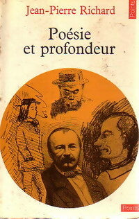 Poésie et profondeur - Jean-Pierre Richard - Livre
