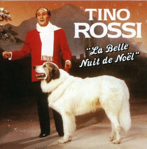 Livrenpoche : Tino Rossi - La Belle Nuit De Noël - Tino Rossi - CD