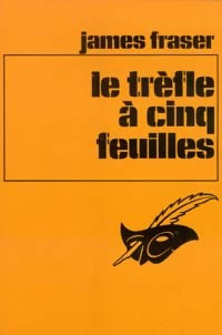 Livrenpoche : Le trèfle à cinq feuilles - James Fraser - Livre