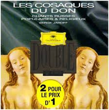 Livrenpoche : Serge Jaroff - Les Cosaques Du Don Chants Russes Populaires et Religieux - Serge Jaroff - CD
