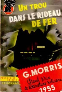 Livrenpoche : Un trou dans le rideau de fer - Gilles Morris - Livre