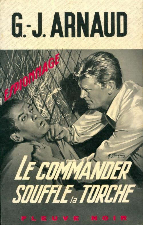 Livrenpoche : Le commander souffle la torche - Georges-Jean Arnaud - Livre