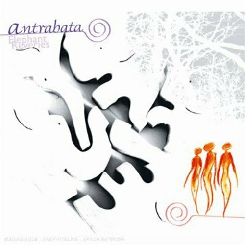 Livrenpoche : Elephant Reveries - Antrabata - CD