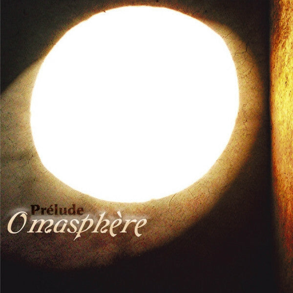 Livrenpoche : Omasphère* - Prélude - Omasphère - CD