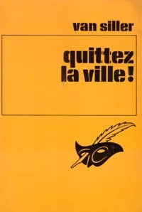 Livrenpoche : Quittez la ville ! - Siller Van - Livre