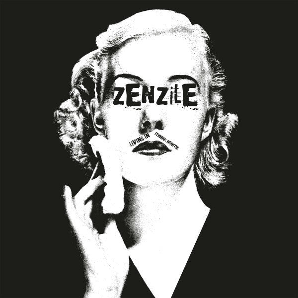 Livrenpoche : Zenzile - Living In Monochrome - Zenzile - CD